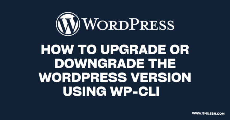 how to upgrade or downgrade wordpress using wp cli