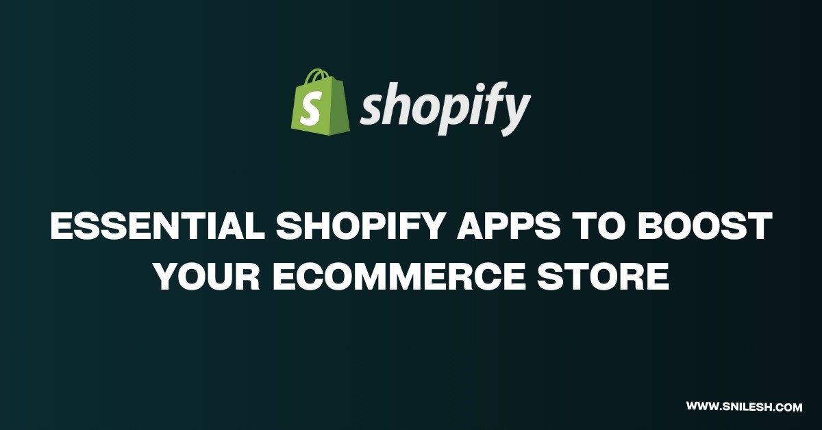 essential shopify apps